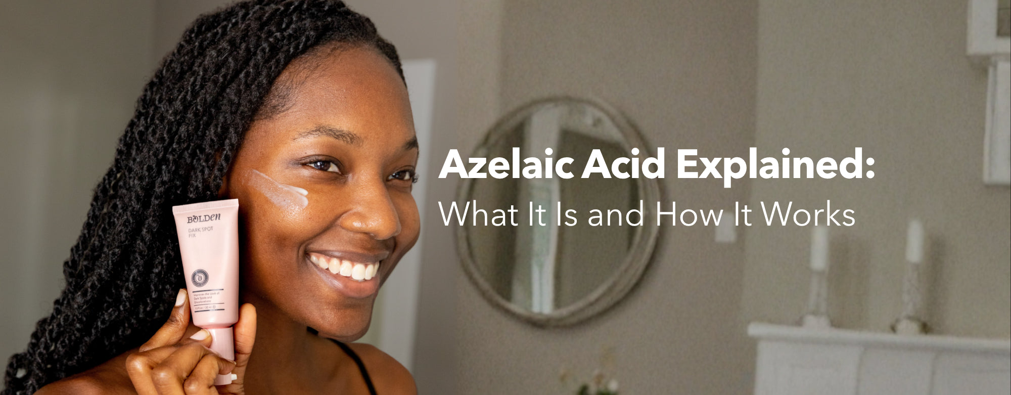 Blog post about azelaic acid