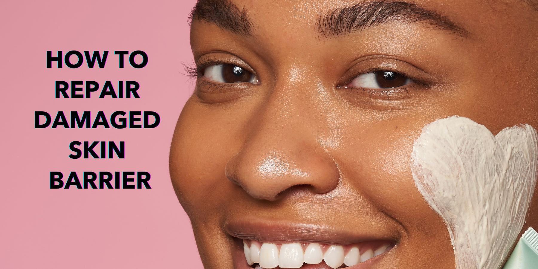 How to repair damaged skin barrier